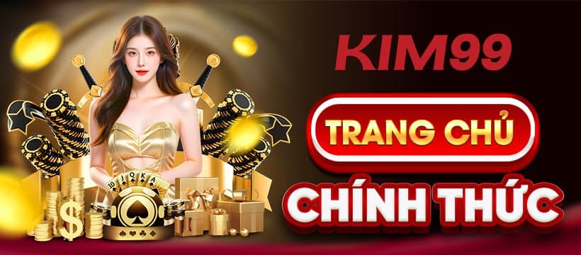 kim99 chính thức